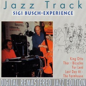 Jazz Track - Sigi Busch-Experience