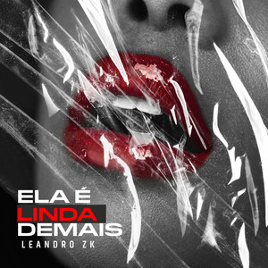 Ela É Linda Demais (Explicit)