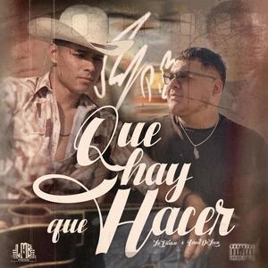 Que Hay Que Hacer (feat. Israel De Leon)