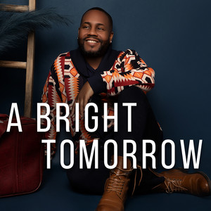 A Bright Tomorrow