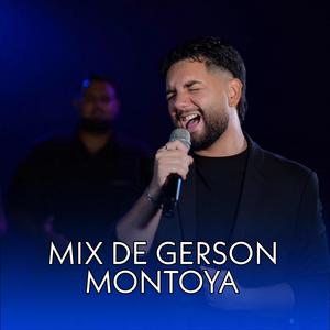 Mix de alabanzas de Gerson Montoya (feat. Coro de Pan Bendito)