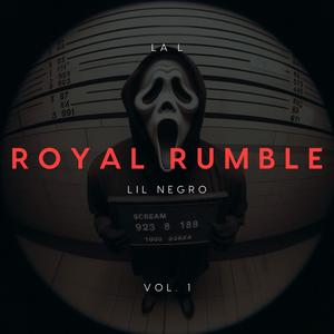 ROYAL RUMBLE (Explicit)