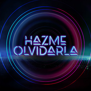 Hazme Olvidarla