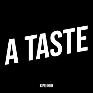 A Taste (Explicit)