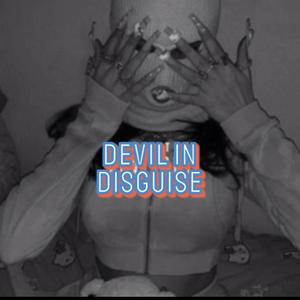 Devil In Disguise (Explicit)