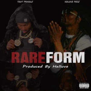 Rare Form (Explicit)