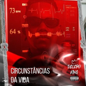Circunstâncias Da Vida (Explicit)