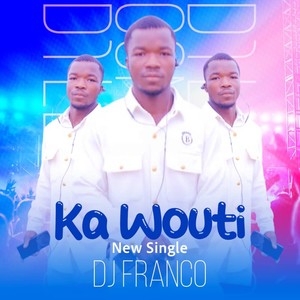 Ka Wouti