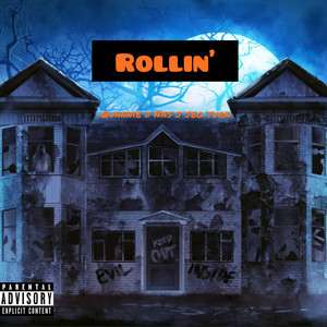 Rollin' (Explicit)