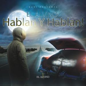 Hablan Y Hablan (Explicit)