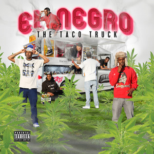 The Taco Truck (Explicit)