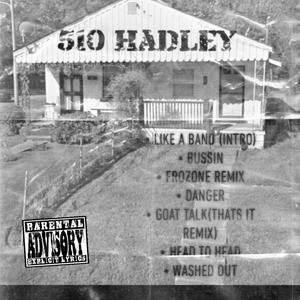 510 Hadley (Explicit)