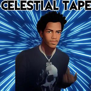 Celestrial Tape (Explicit)