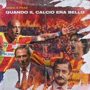 Quando il calcio era bello (Explicit)