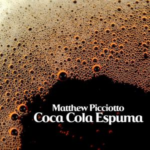 Coca Cola Espuma (Explicit)