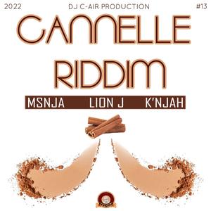 CANNELLE RIDDIM (Extended Mix)