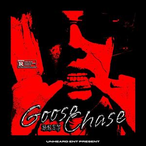 Goose Chase (Explicit)