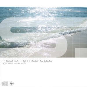 Missing me, missing you