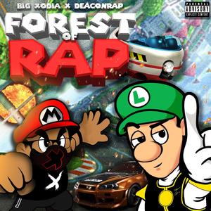 Forest Of Rap(feat. Deaconrap)