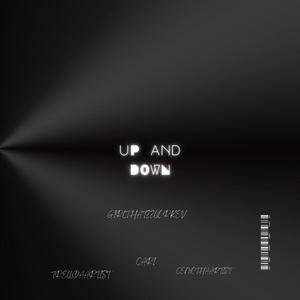 Up and Down (feat. CenoThaArtist, Cari & TrellDaArtist) [Explicit]