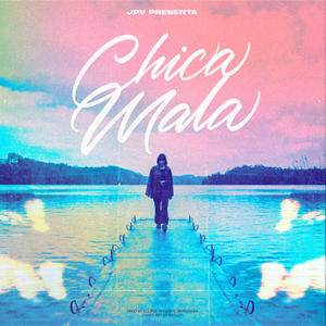Chica Mala