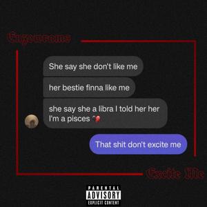 Excite Me (Explicit)