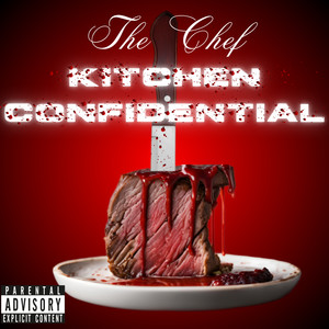 Kitchen Confidential (Explicit)