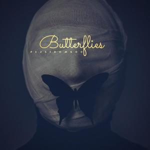 Butterflies (Explicit)