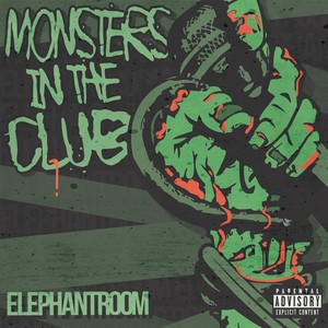 Monsters in the Club (Explicit)