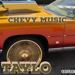 Chevy Music (Explicit)