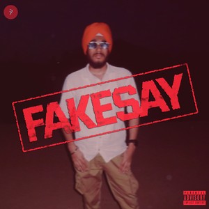 FakeSay (Explicit)