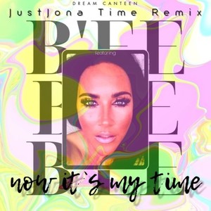 Now It's My Time (JustJona Time Remix)