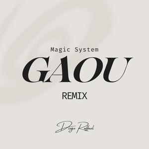 GAOU (Premier Gaou Remix)