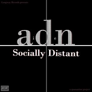 Socially Distant (Explicit)