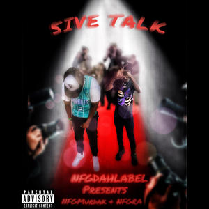 5ive Talk (feat. Nfgra) [Explicit]