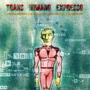 Trans Humano Expresso