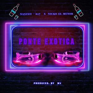 Ponte exotic (feat. Naxixii-017)