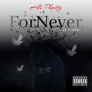 ForNever The Album (Explicit)