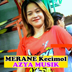 Merane Kecimol Azya Musik