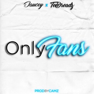 Only Fans (Explicit)