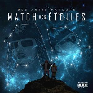 Match Des Étoiles (Explicit)