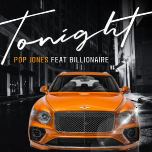 Tonight (feat. Billionaire) (Explicit)