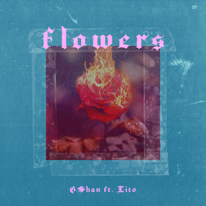 Flowers (Explicit)