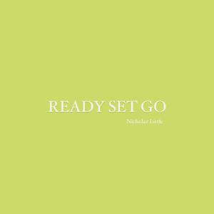 READY SET GO (Explicit)