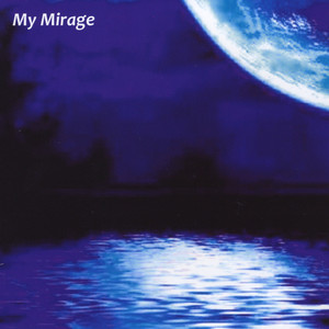 My Mirage