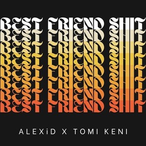 Best Friend **** (Explicit)