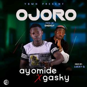 Ojoro(feat. Gasky)