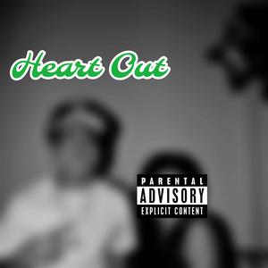 Heart Out (Explicit)