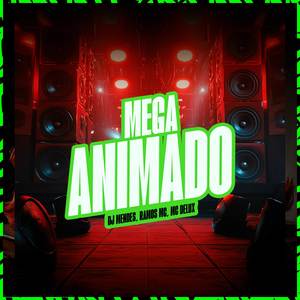 MEGA ANIMADO (Explicit)