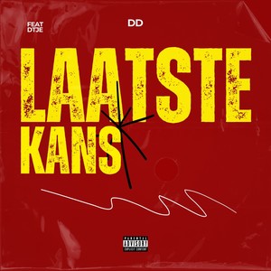 Laatste kans (Explicit)